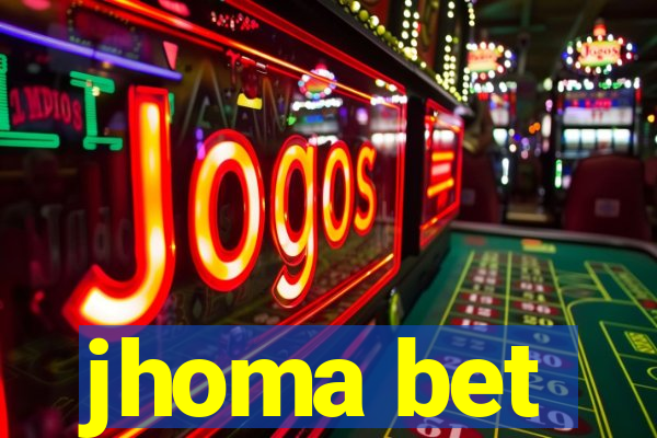 jhoma bet